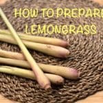 How to prepare lemongrass